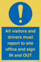 all-visitors-and-drivers-must-report-to-site-office-and-sign-in-and-out~